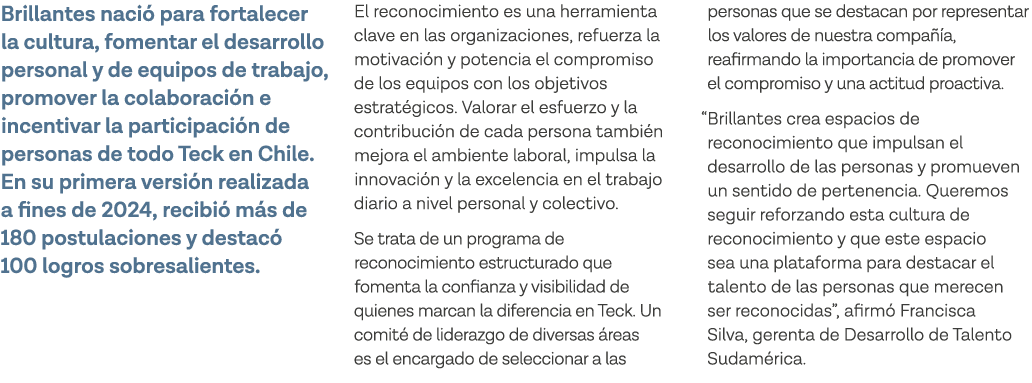 Brillantes nació para fortalecer la cultura, fomentar el desarrollo personal y de equipos de trabajo, promover la col   