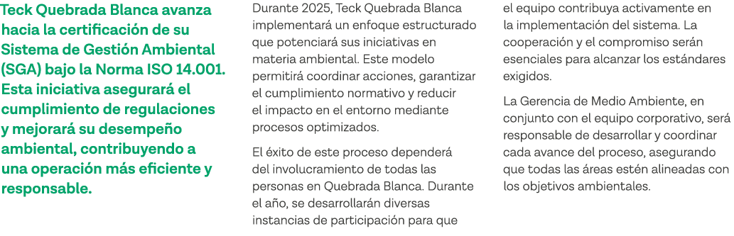 Teck Quebrada Blanca avanza hacia la certificación de su Sistema de Gestión Ambiental (SGA) bajo la Norma ISO 14 001    
