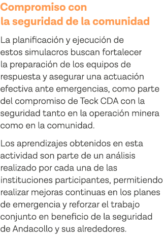 Compromiso con la seguridad de la comunidad La planificación y ejecución de estos simulacros buscan fortalecer la pre   