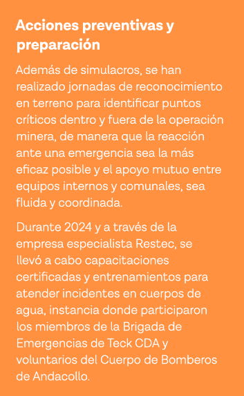 Acciones preventivas y preparación Además de simulacros, se han realizado jornadas de reconocimiento en terreno para    