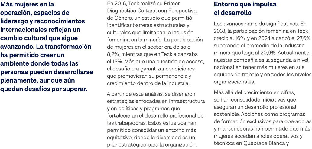 Más mujeres en la operación, espacios de liderazgo y reconocimientos internacionales reflejan un cambio cultural que    