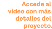 Accede al video con más detalles del proyecto 